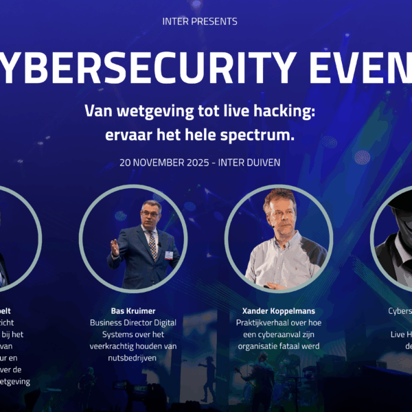 Cybersecurity event: ontdek hoe jij voorbereid bent op de nieuwe cyberrealiteit